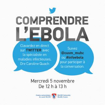 Understanding Ebola: a tweet chat with our Dr. Caroline Quach, Infectious Disease Specialist