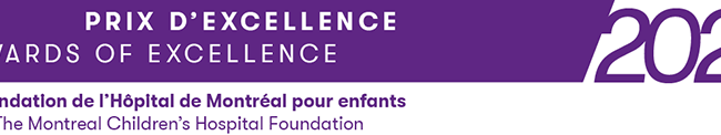 The Montreal Children’s Hospital Foundation Presents: The Awards of Excellence